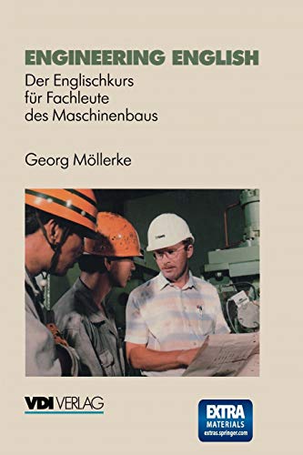 9783540622703: Engineering English: Der Englischkurs Fur Fachleute Des Maschinenbaus (VDI-Buch)