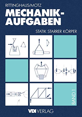 9783540623427: Mechanik ― Aufgaben 1: Statik starrer Krper (VDI-Buch) (German Edition)