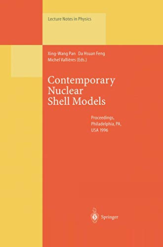 Stock image for Contemporary Nuclear Shell Models: Proceedings of an International Workshop Held in Philadelphia, PA, USA, 29 for sale by GridFreed