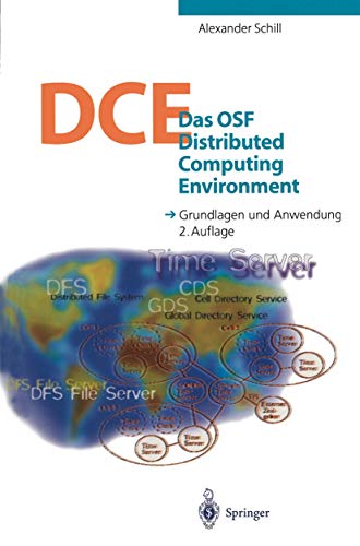 Stock image for Das OSF Distributed Computing Environment: Grundlagen und Anwendung for sale by Buchmarie