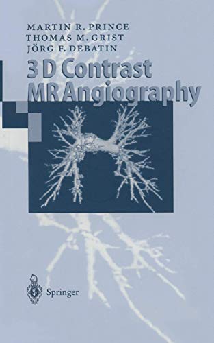 Stock image for 3D Contrast MR Angiography for sale by HPB-Red