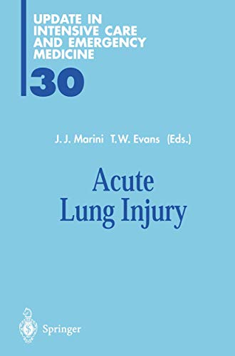 Stock image for Acute Lung Injury [Update in Intensive Care and Emergency Medicine 30] for sale by Tiber Books