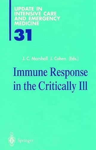 9783540625834: Immune Response in the Critically Ill: Pt.3 (Update in Intensive Care and Emergency Medicine)