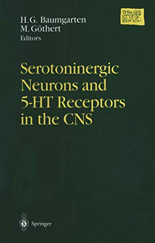 Stock image for Serotoninergic Neurons and 5-HT Receptors in the CNS: 129 (Handbook of Experimental Pharmacology) for sale by Cambridge Rare Books