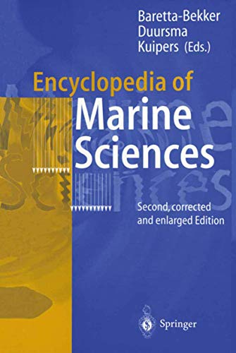 Imagen de archivo de Encyclopedia of Marine Sciences: Second, Corrected and Enlarged Edition a la venta por Wonder Book