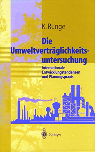 9783540627128: Umweltvertrglichkeitsuntersuchung: Internationale Entwicklungstendenzen und Planungspraxis (German Edition)