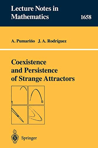 Imagen de archivo de Coexistence and Persistence of Strange Attractors (Lecture Notes in Mathematics, 1658) a la venta por HPB-Red