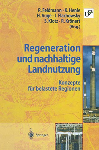 9783540628767: Regeneration und nachhaltige Landnutzung: Konzepte für belastete Regionen