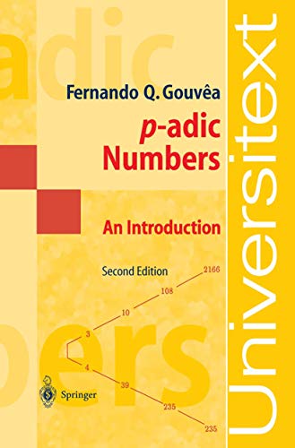 9783540629115: p-adic Numbers: An Introduction: An Introduction, 2nd Edition (Universitext)
