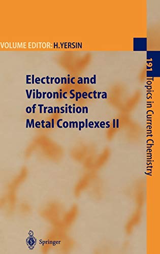 9783540629221: Electronic and Vibronic Spectra of Transition Metal Complexes II: 191 (Topics in Current Chemistry)