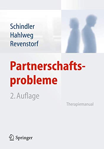 9783540629382: Partnerschaftsprobleme: Diagnose und Therapie: Therapiemanual (German Edition)
