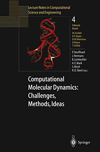 Stock image for COMPUTATIONAL MOLECULAR DYNAMICS: CHALLENGES, METHODS, IDEAS for sale by Greenpine Books