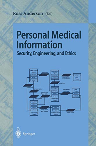 Stock image for Personal Medical Information : Security, Engineering, and Ethics for sale by Chiron Media
