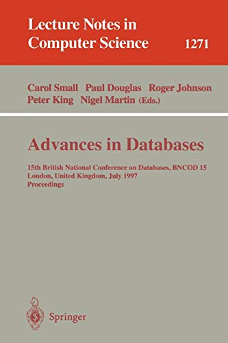 Stock image for Advances in Databases Lecture Notes in Computer Science No. 1271 for sale by B-Line Books