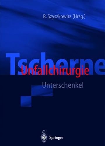 Imagen de archivo de Tscherne Unfallchirurgie: Unterschenkel [Gebundene Ausgabe] Chirurgie Unfallchirurgie Orthopdie Unfallchirurgie Unterschenkel Unterschenkelbruch Unterschenkelfraktur Unterschenkeltrauma Unterschenkelverletzung OP-Techniken Klinik Praxis Medizin Klinische Fcher HumanMedizin Harald Tscherne (Autor), Rudolf Szyszkowitz (Autor) Schien- und Wadenbeinbrche.- Offene Unterschenkelschaftbrche.- Distale intraartikulre Unterschenkelbrche.- Sprunggelenksfrakturen.- Bandverletzungen des oberen Sprunggelenkes.- Posttraumatische Fehlstellungen am Unterschenkel.- Aseptische und septische Pseudarthrosen am Unterschenkelschaft a la venta por BUCHSERVICE / ANTIQUARIAT Lars Lutzer