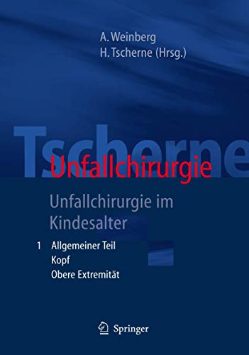 unfallchirurgie im kindesalter. 2 bände im schuber.( so komplett)