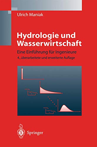 Stock image for Hydrologie und Wasserwirtschaft: Eine Einfhrung fr Ingenieure for sale by medimops