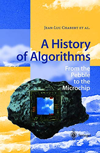A History of Algorithms From the Pebble to the Microchip - Chabert, Jean-Luc, C. Weeks und E. Barbin