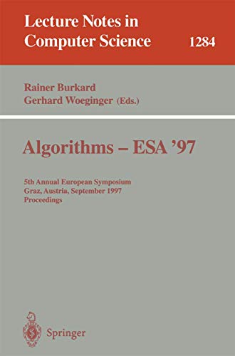 9783540633976: Algorithms - ESA '97: 5th Annual European Symposium, Graz, Austria, September 15-17, 1997. Proceedings