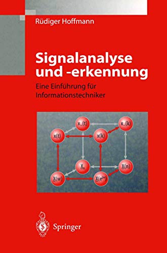 Signalanalyse und -erkennung Eine Einführung für Informationstechniker - Hoffmann, Rüdiger