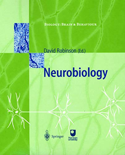 Beispielbild fr Neurobiology (Biology, Brain & Behaviour, 2) zum Verkauf von WorldofBooks