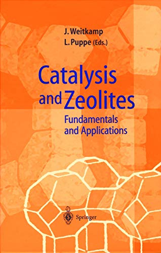 9783540636502: Catalysis and Zeolites: Fundamentals and Applications