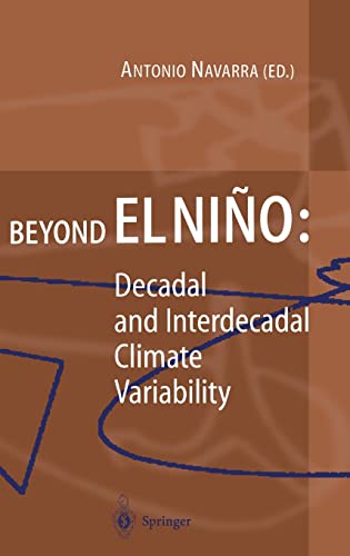 Stock image for Beyond El Nino Decadal and interdecadal Climate Variability With 168 Figures and 7 Tables. for sale by Ganymed - Wissenschaftliches Antiquariat