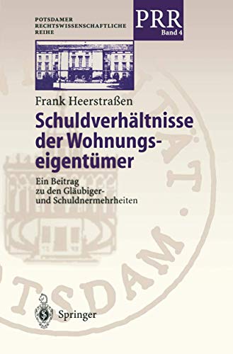 Stock image for Schuldverhaltnisse Der Wohnungseigentumer: Ein Beitrag Zu Den Glaubiger- Und Schuldnermehrheiten for sale by Chiron Media