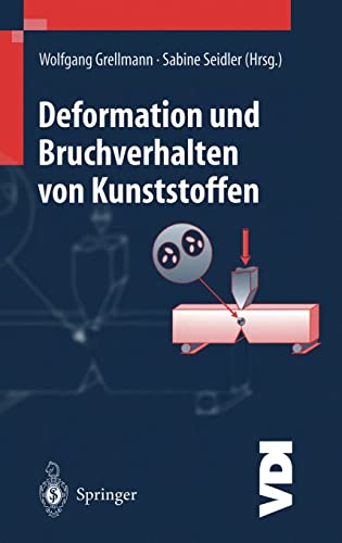 Stock image for Deformation und Bruchverhalten von Kunststoffen for sale by Ria Christie Collections