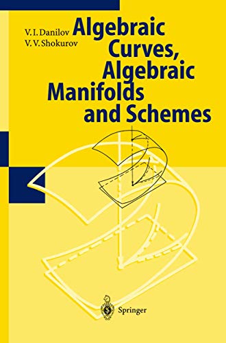 Stock image for Algebraic Geometry I: Algebraic Curves, Algebraic Manifolds and Schemes (Encyclopaedia of Mathematical Sciences, 23) for sale by Tim's Used Books  Provincetown Mass.