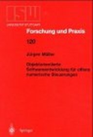 Objektorientierte Softwareentwicklung fÃ¼r offene numerische Steuerungen (ISW Forschung und Praxis) (German Edition) (9783540637134) by MÃ¼ller, JÃ¼rgen