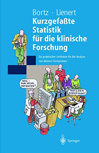 9783540637387: Kurzgefa Te Statistik Fur Die Klinische Forschung: Ein Praktischer Leitfaden Fur Die Analyse Von Kleinen Stichproben