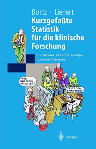 9783540637387: Kurzgefate Statistik fr die klinische Forschung: Ein praktischer Leitfaden fr die Analyse kleiner Stichproben (Springer-Lehrbuch) (German Edition)