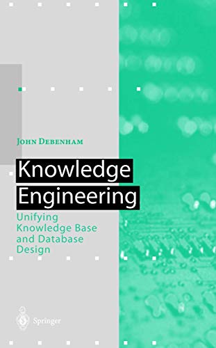 Stock image for Knowledge Engineering: Unifying Knowledge Base and Database Design (Artificial Intelligence) for sale by Books From California