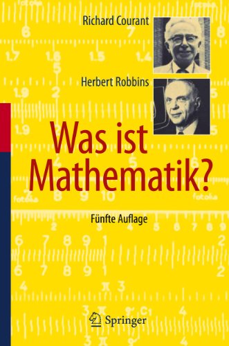 Was ist Mathematik? - Courant, Richard and Robbins, Herbert