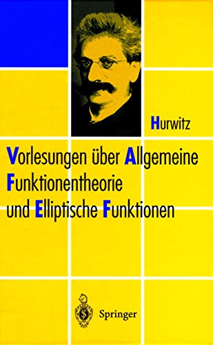 9783540637837: Vorlesungen ber Allgemeine Funktionen-theorie und Elliptische Funktionen