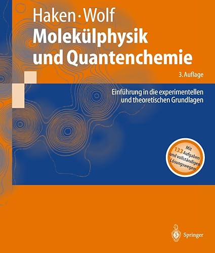 Beispielbild fr Moleklphysik und Quantenchemie zum Verkauf von medimops