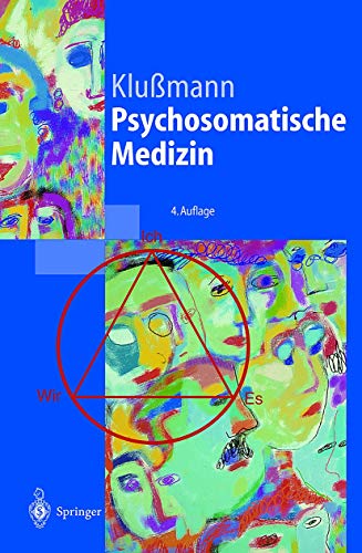 Beispielbild fr Psychosomatische Medizin. Ein Kompendium fr alle medizinischen Teilbereiche (Springer-Lehrbuch) zum Verkauf von medimops