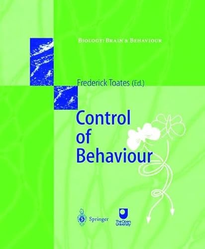 Stock image for Control of Behaviour (Biology: Brain and Behaviour) for sale by AwesomeBooks