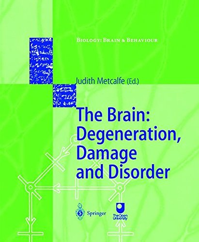 Beispielbild für The Brain: Degeneration, Damage and Disorder zum Verkauf von Ammareal