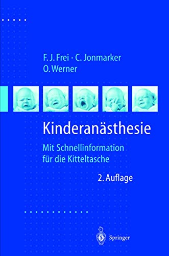 Beispielbild fr Kinderansthesie mit 109 Tabellen zum Verkauf von Antiquariat Stefan Krger