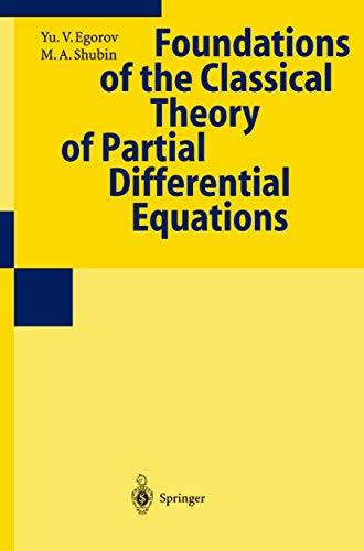 Imagen de archivo de Foundations of the Classical Theory of Partial Differential Equations a la venta por Books Puddle