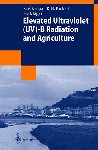 Stock image for Elevated Ultraviolet (UV)-B Radiation and Agriculture (Environmental Intelligence Unit) for sale by HPB-Red