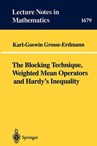Stock image for The Blocking Technique, Weighted Mean Operators and Hardy's Inequality for sale by Chiron Media
