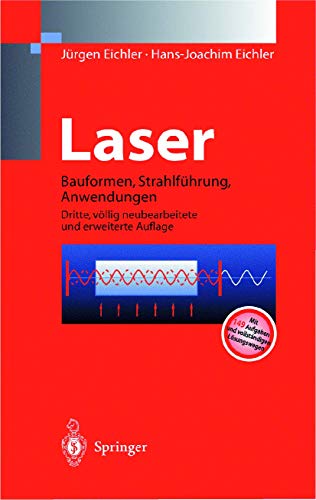 Beispielbild fr Laser - Bauformen, Strahlfhrun, Anwendungen zum Verkauf von medimops