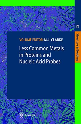 9783540639251: Less Common Metals in Proteins and Nucleic Acid Probes (Structure and Bonding, 92)