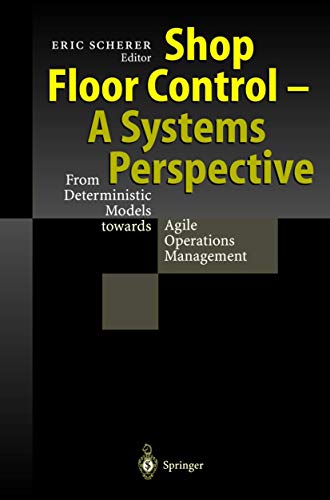 Beispielbild fr Shop Floor Control - A Systems Perspective zum Verkauf von 3rd St. Books