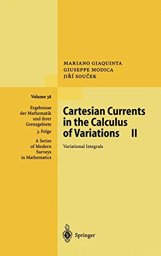 9783540640103: Cartesian Currents in the Calculus of Variations II: Variational Integrals: 38