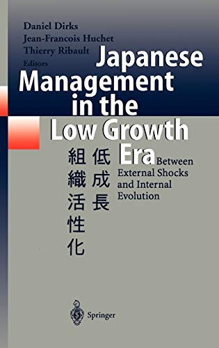 9783540640356: Japanese Management in the Low Growth Era: Between External Shocks and Internal Evolution