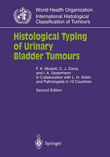 9783540640639: Histological Typing of Urinary Bladder Tumours